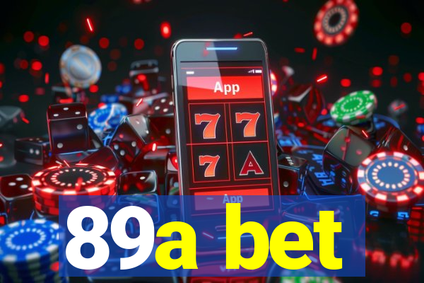 89a bet